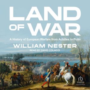 Land of War, William Nester