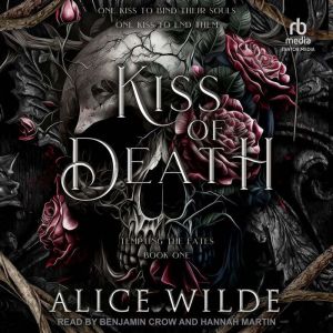 Kiss of Death, Alice Wilde