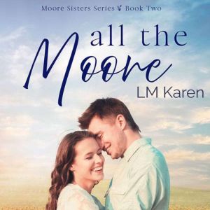 All the Moore A Contemporary Christi..., LM Karen