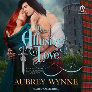 An Allusive Love, Aubrey Wynne
