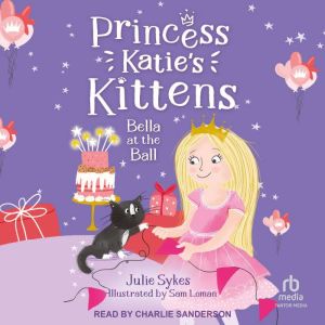 Bella at the Ball, Julie Sykes