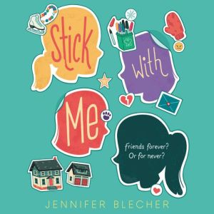 Stick With Me, Jennifer Blecher