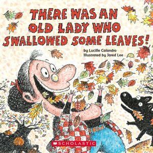 There Was an Old Lady Who Swallowed S..., Lucille Colandro