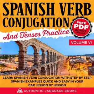 Spanish Verb Conjugation And Tenses P..., Authentic Language Books