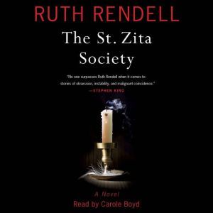 The St. Zita Society, Ruth Rendell
