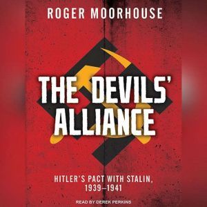 The Devils Alliance, Roger Moorhouse