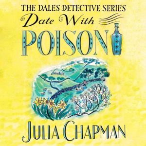 Date with Poison, Julia Chapman