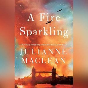 A Fire Sparkling, Julianne MacLean