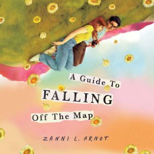 A Guide to Falling Off the Map