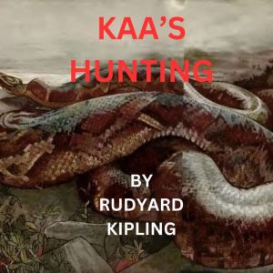 Kaas Hunting, Rudyard Kipling