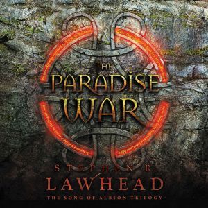 The Paradise War, Stephen Lawhead