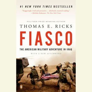 Fiasco, Thomas E. Ricks