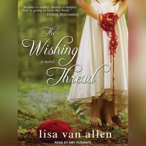 The Wishing Thread, Lisa Van Allen