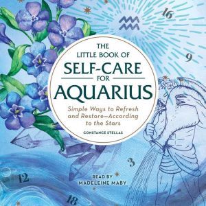 The Little Book of SelfCare for Aqua..., Constance Stellas