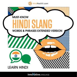 Learn Hindi MustKnow Hindi Slang Wo..., Innovative Language Learning