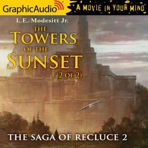 The Towers of the Sunset 2 of 2, L.E. Modesitt, Jr.