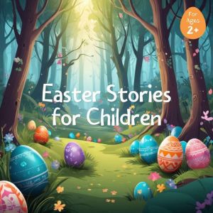 Easter Stories for Children, Johnny Gruelle