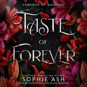 Taste of Forever, Sophie Ash