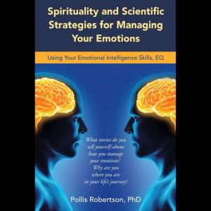 Spirituality and Scientific Strategie..., Pollis Robertson PhD