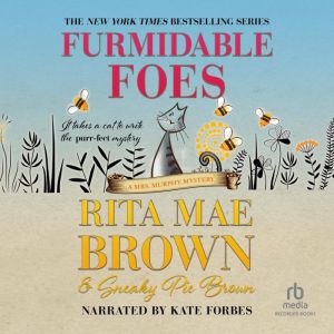 Furmidable Foes, Rita Mae Brown