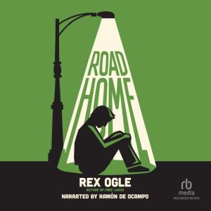 Road Home, Rex Ogle
