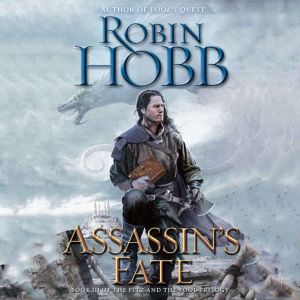 Assassins Fate, Robin Hobb