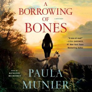 A Borrowing of Bones, Paula Munier