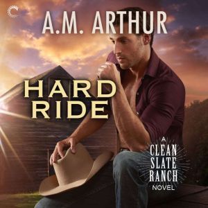 Hard Ride, A.M. Arthur