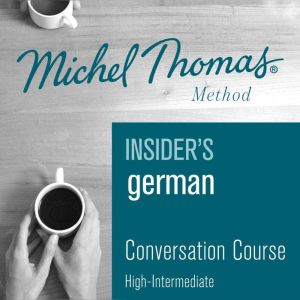 Insiders German Michel Thomas Metho..., Michel Thomas