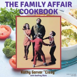 The Family Affair Cookbook, Geoffrey Mark
