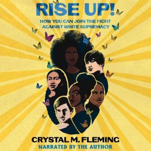 Rise Up!, Crystal M. Fleming
