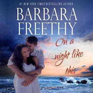 On A Night Like This Callaways 1, Barbara Freethy