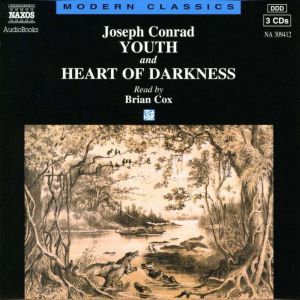 Youth  Heart of Darkness, Joseph Conrad