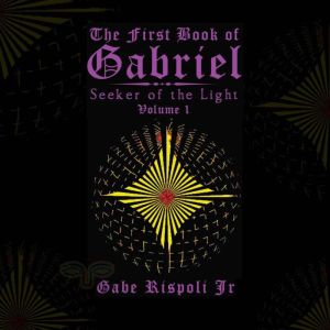 The First Book of Gabriel