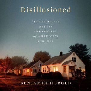 Disillusioned, Benjamin Herold