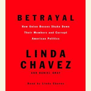 Betrayal, Linda Chavez