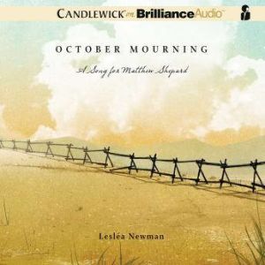 October Mourning, Leslea Newman