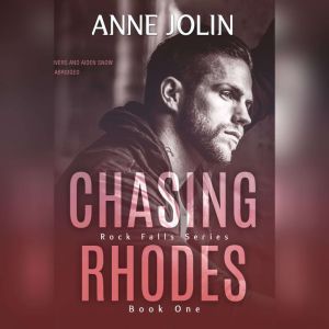 Chasing Rhodes, Anne Jolin