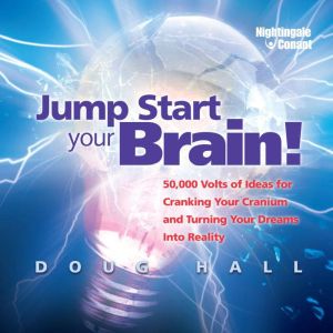 Jump Start Your Brain!, Doug Hall