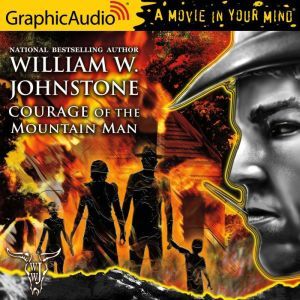 Courage of the Mountain Man, William W. Johnstone