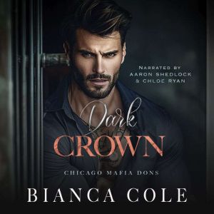Dark Crown: A Dark Arranged Marriage Mafia Romance