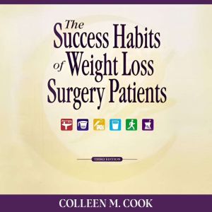 The Success Habits of Weight Loss Surgery Patients