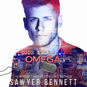 Code Name Omega, Sawyer Bennett