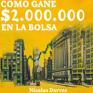 Como Gane 2.000.000 En La Bolsa