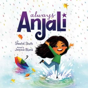 Always Anjali, Sheetal Sheth