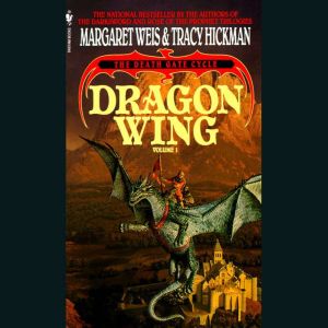 Dragon Wing, Margaret Weis