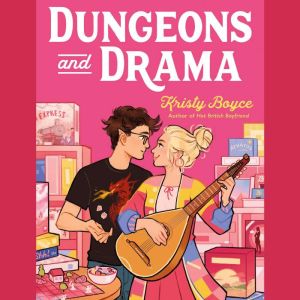 Dungeons and Drama, Kristy Boyce