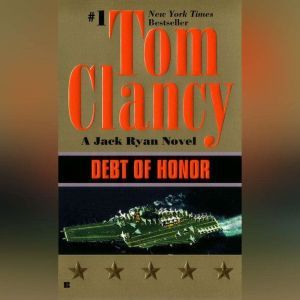 Debt of Honor, Tom Clancy
