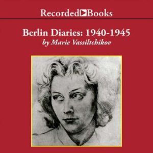 Berlin Diaries, Marie Vassiltchikov