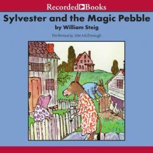 Sylvester and the Magic Pebble, William Steig